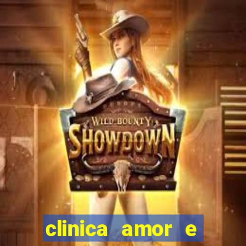 clinica amor e saude pirituba